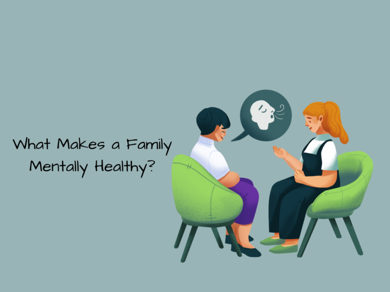 What Makes a Family Mentally Healthy?