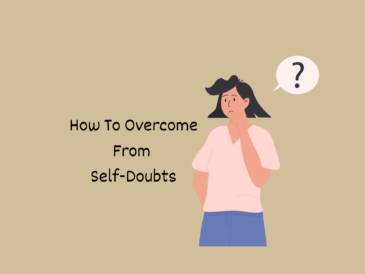 How To Overcome Self-Doubts