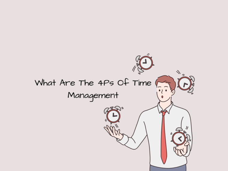 What Are The 4Ps Of Time Management