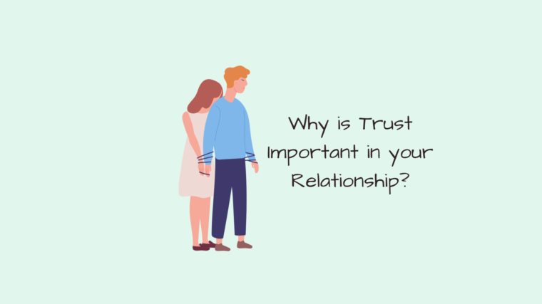 why is trust important in a relationship?