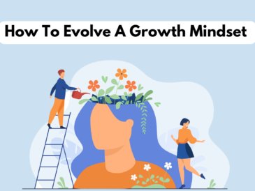 How To Evolve A Growth Mindset