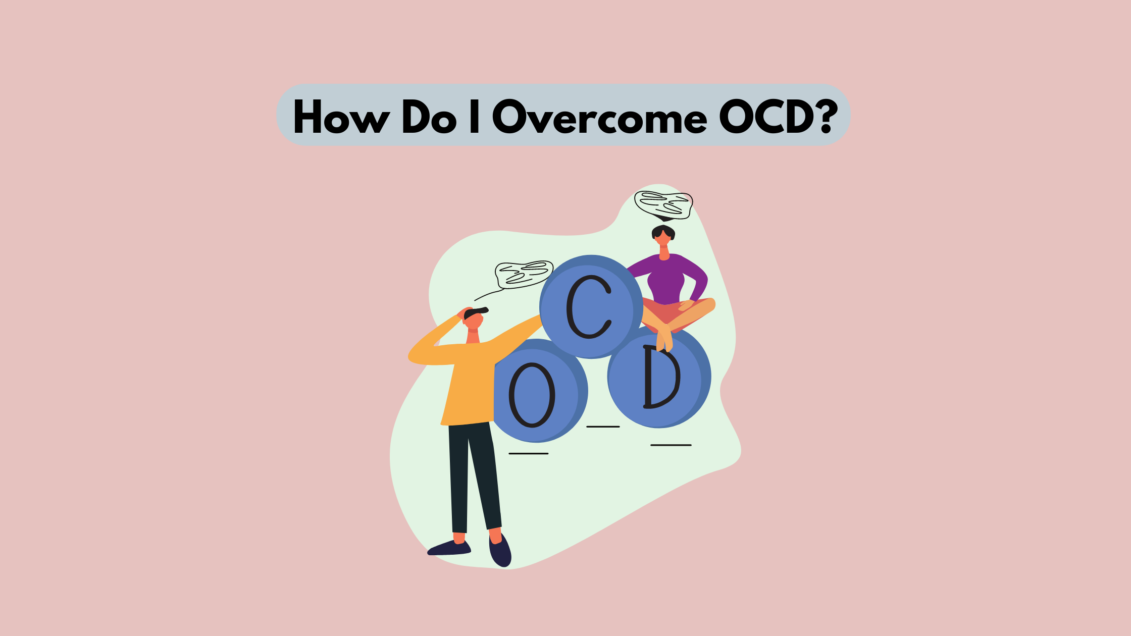 How Do I OCD? your2amfriend